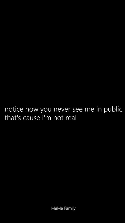 I'm not real