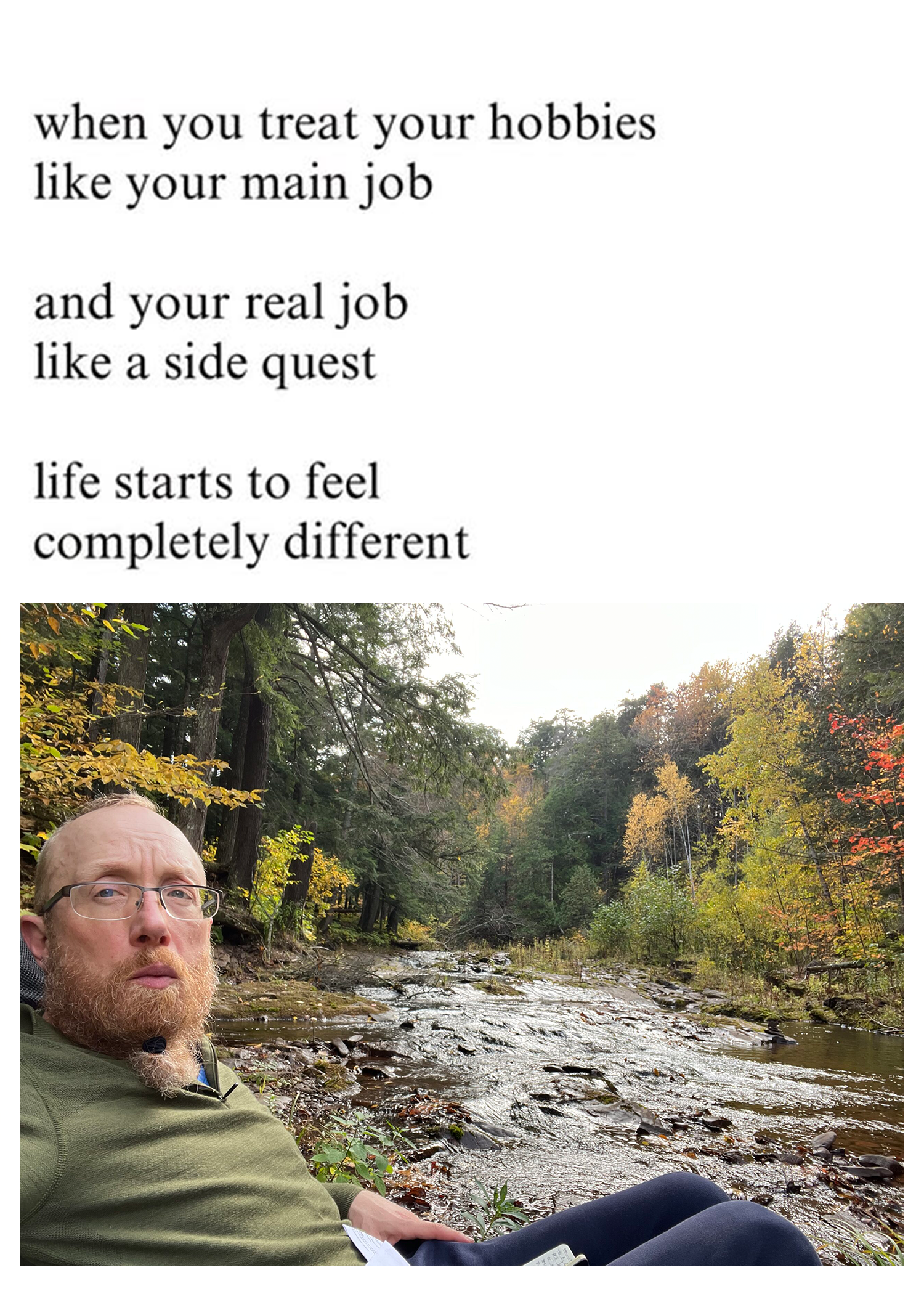 When you treat your hobbies like your job