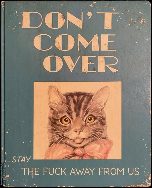 don't come over